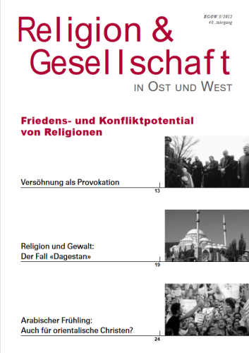 RGOW 2012 03: Friedens- und Konfliktpotential von Religionen
